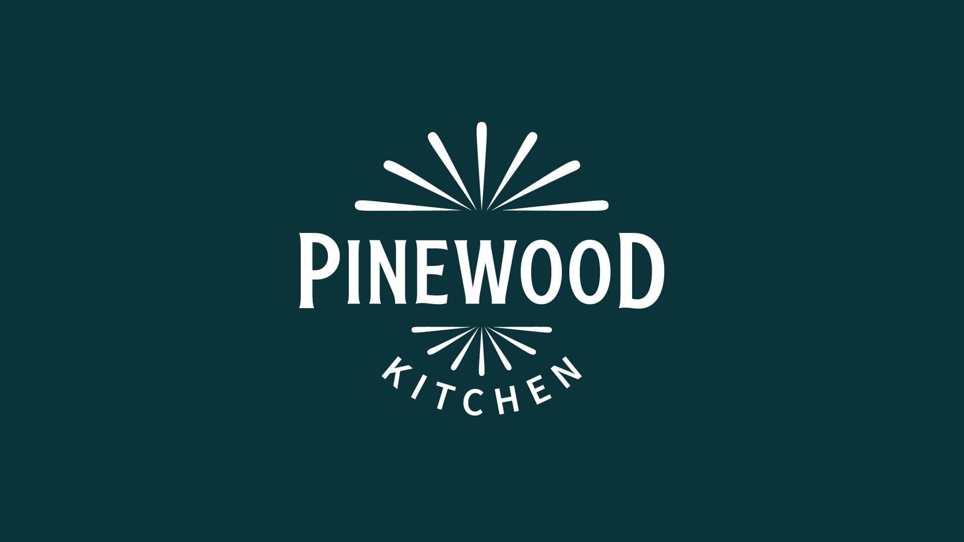 Pinewood Kitchen — Restaurant Branding